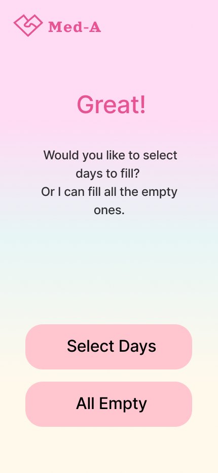 Screen 2, Great! Select days to fill, or fill all the empty ones
