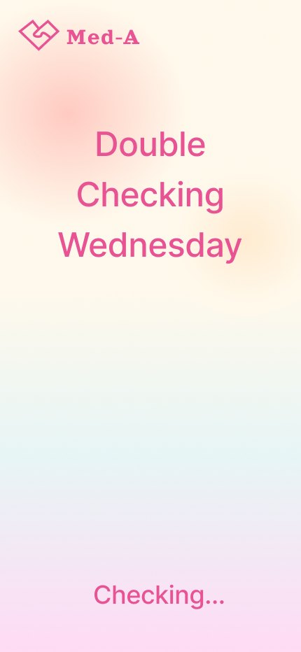 Screen 7, Double checking Wednesday