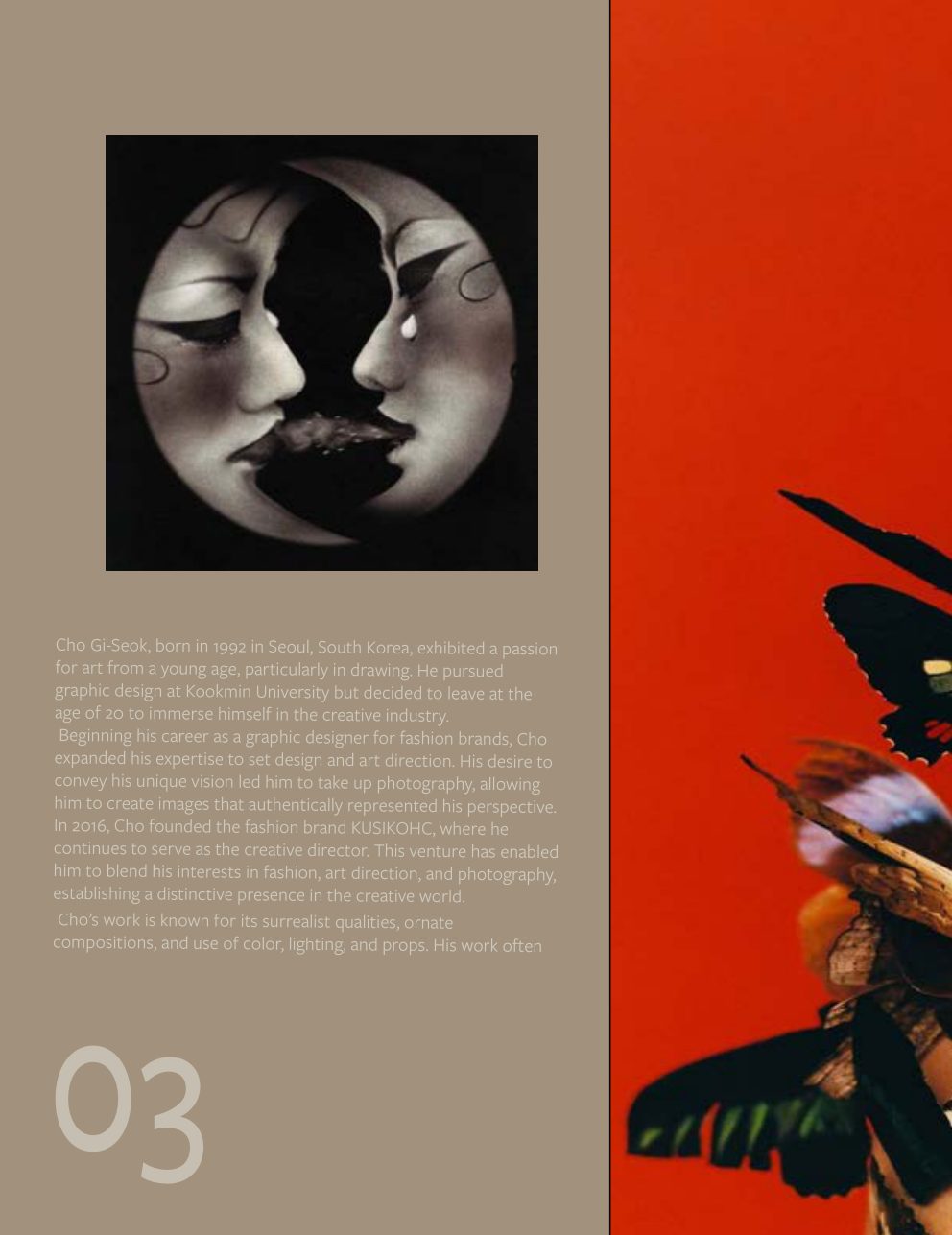Biography, from graphic design into photography and fashion