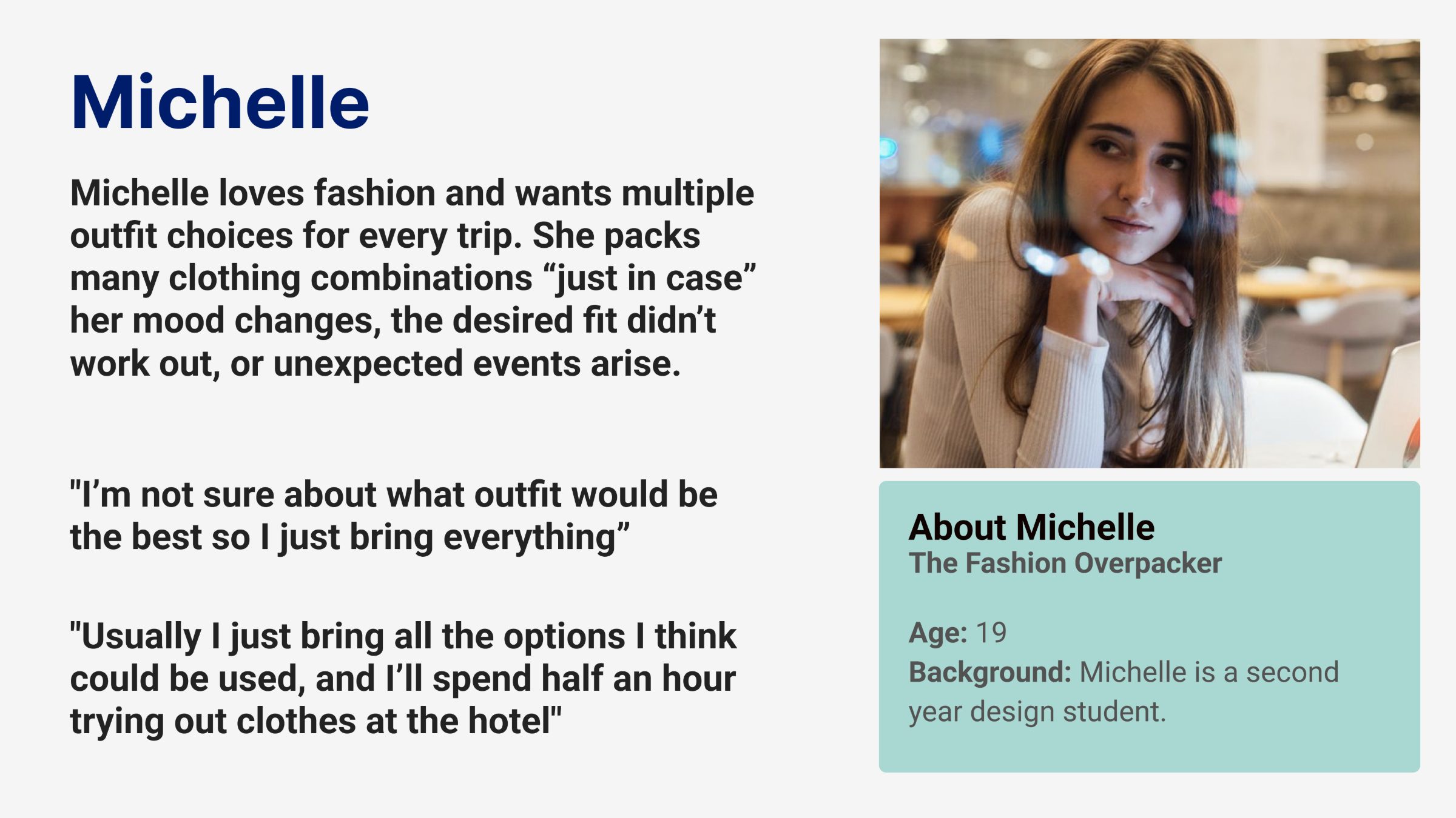 Persona — Michelle, the fashion overpacker